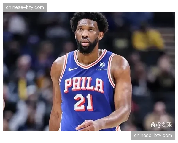 恩比德5522万年薪居次席 76人核心资产商业价值评估