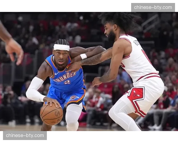 雷霆主场大胜公牛18分 切特霍姆格伦全面表现助队取胜
